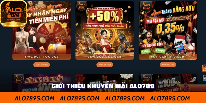 Giới thiệu kho khuyến mãi đặc sắc của ALO789